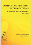 Composing Feminist Interventions